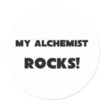 MY Alchemist ROCKS! Round Stickers