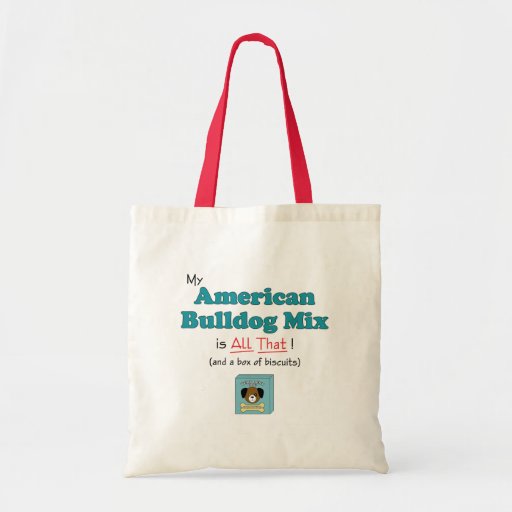 My American Bulldog Mix is All That! Canvas Bags
