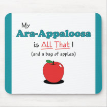My Ara-Appaloosa is All That! Funny Horse Mousemats