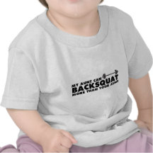 My Aunt Can Backsquat! T-shirts