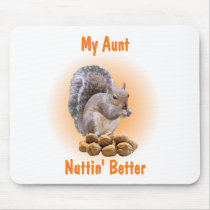 My Aunt Mouse Pads
