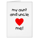 My Aunt & Uncle love me Greeting Card