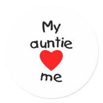 My Auntie Loves Me Round Sticker