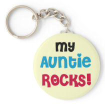 My Auntie Rocks Tshirts and Gifts Key Chains