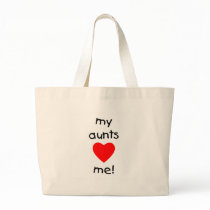 My Aunts Love Me Canvas Bags