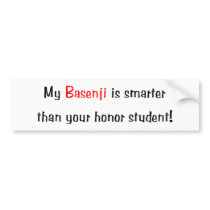 My Basenji is smarter... Bumper Sticker