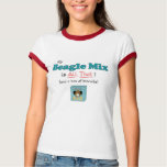 My Beagle Mix is All That! t-shirts