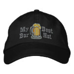 My Best Bar Hat Embroidered Baseball Cap