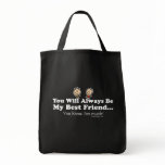 My Best Friend Bags