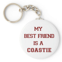 My Best Friend Is A Coastie New Key Chain