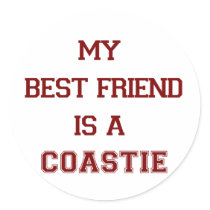 My Best Friend Is A Coastie New Round Stickers