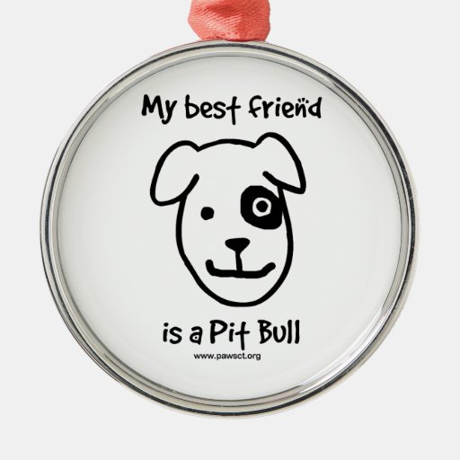 My best friend is a pit bull ornament