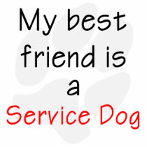 My Best Friend is a Service Dog Cut Outs