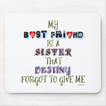 MY BEST FRIEND MOUSE PADS