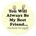 My Best Friend Round Sticker