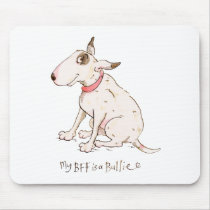 My BFF is a Bullie Mousepad