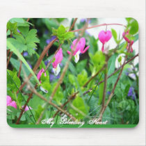 My Bleeding Heart Mouse Pads