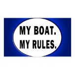 My Boat. My Rules - funny boating Business Cards