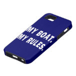 My Boat. My Rules - funny boating iPhone 5 Case