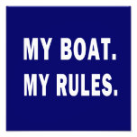 MY BOAT. MY RULES. ART PHOTO