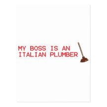 My Boss Is An Italian Plumber - Mario Video Game Postcards