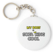 My Boss Is Sofa King Cool