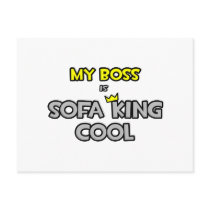 My Boss Is Sofa King Cool