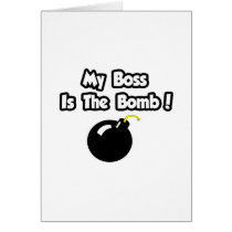 My Boss Is The Bomb!