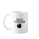 My Boss Is The Bomb! mugs