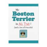 My Boston Terrier is All That! Postcards