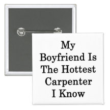 My Boyfriend Is The Hottest Carpenter I Know Pins