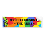 My Boyfriends In The Army! Bumper Sticker