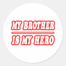 My Brother Is My Hero Stickers