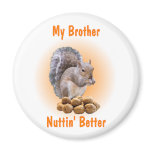 My Brother magnets