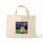 My brother will find you, gift bag
