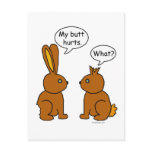 My Butt Hurts! - What? postcards