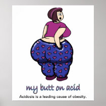 My Butt on Acid