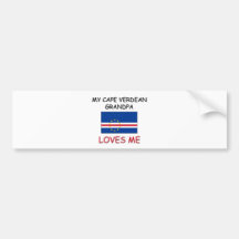 My Cape Verdean Grandpa Loves Me Bumper Stickers