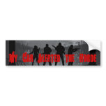 My Car Alerted the Horde bumper stickers