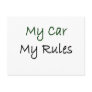 My Car My Rules Postcards