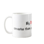 My Cardigan is smarter... Mug