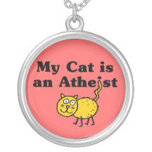 My Cat Is An Atheist Necklaces