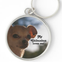 My Chihuahua Loves Me Keychair Keychains