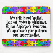 My Child Is Not Spoiled Mouse Pads