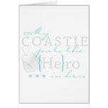 My Coastie puts the He in Hero Greeting Cards