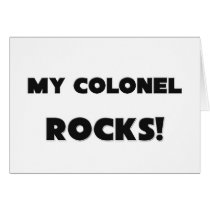 MY Colonel ROCKS!