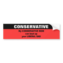 My conservative mum can beat up your liberal dad