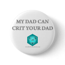 My Dad Can Crit Your Dad