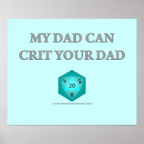 My Dad Can Crit Your Dad