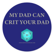 My Dad Can Crit Your Dad